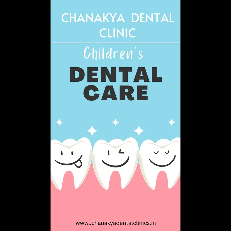 Children's dental care at Chanakya Dental Clinic